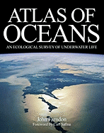 Atlas of Oceans: An Ecological Survey of Underwater Life