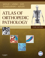 Atlas of Orthopedic Pathology: With CD-ROM