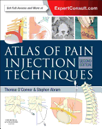 Atlas of Pain Injection Techniques: Expert Consult: Online and Print