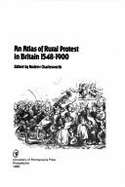 Atlas of Rural Protest in England, 1628-1900 - Charlesworth, Andrew (Editor)