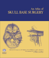 Atlas of Skull Base Surgery