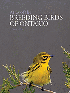 Atlas of the Breeding Birds of Ontario, 2001-2005