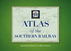 Atlas of the Southern Railway