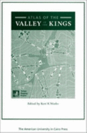 Atlas of the Valley of the Kings: The Theban Mapping Project Part 1 (Boxed Edition) - Weeks, Kent R