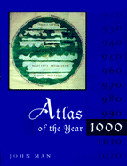 Atlas of the Year 1000 - Man, John