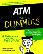 ATM for Dummies? - Gadecki, Cathy, and Heckart, Christine