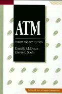 ATM: Theory and Application - McDysan, David E, and Spohn, Darren L