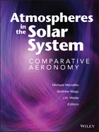 Atmospheres in the Solar System: Comparative Aeronomy