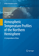 Atmospheric Temperature Profiles of the Northern Hemisphere: A Compendium of Data