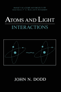 Atoms and Light: Interactions