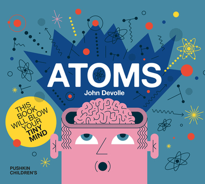 Atoms - Devolle, John (Designer)