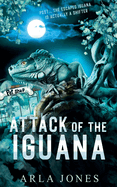 Attack of the Iguana