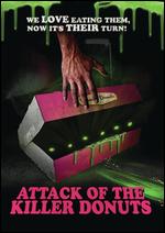 Attack of the Killer Donuts - Scott Wheeler