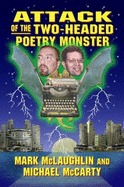 Attack of the Two-Headed Poetry Monster
