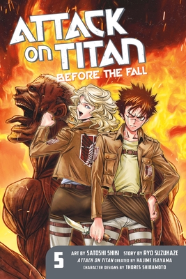 Attack on Titan: Before the Fall, Volume 5 - Isayama, Hajime (Creator), and Suzukaze, Ryo
