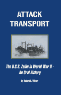 Attack Transport: the U.S.S. Zeilin in World War Ll-an Oral History