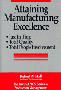 Attaining Manufacturing Excellence