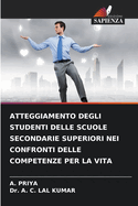 Atteggiamento Degli Studenti Delle Scuole Secondarie Superiori Nei Confronti Delle Competenze Per La Vita
