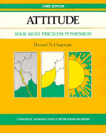 Attitude-REV Ed: Your Most Priceless Possession