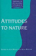 Attitudes to Nature - Holm, Jean (Editor)