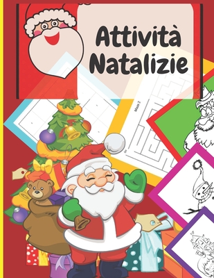 Attivit Natalizie Libro Di Attivit Per Bambini Con Divertenti Giochi Educativi Da A