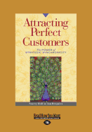 Attracting Perfect Customers: The Power of Strategic Synchronicity