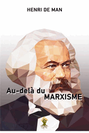 Au-del du marxisme: Nouvelle dition