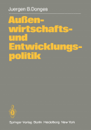 Au?enwirtschafts- Und Entwicklungspolitik: Die Entwicklungsl?nder in Der Weltwirtschaft