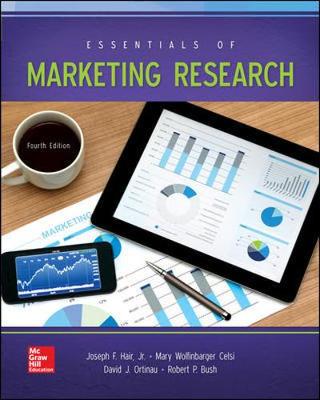 AU - Essentials of Marketing Research - Hair Jr., Joseph F., Jr., and Celsi, Mary, and Bush, Robert P.