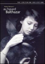 Au Hasard, Balthazar [Criterion Collection] - Robert Bresson
