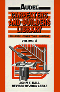 Audel Carpenters and Builders Library: Millwork, Power Tools, Painting