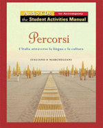 Audio for Student Activity Manual for Percorsi: l'Italia attraverso la lingua e la cultura