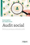 Audit social: Meilleures pratiques, m?thodes, outils