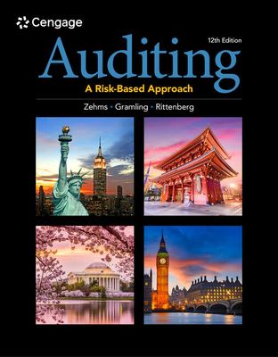 Auditing: A Risk-Based Approach - Johnstone-Zehms, Karla M, and Gramling, Audrey A, and Rittenberg, Larry E