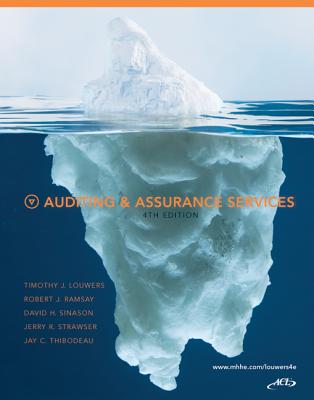 Auditing & Assurance Services - Louwers, Timothy J, and Ramsay, Robert J, Professor, and Sinason, David H