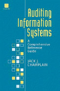 Auditing Information Systems - Champlain, Jack J