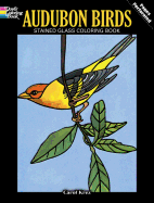 Audubon Birds Stained Glass Coloring Book