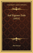 Auf Eigener Erde (1911)