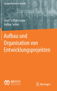 Aufbau Und Organisation Von Entwicklungsprojekten