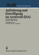 Aufklrung und Einwilligung im Arztrecht (ESA): Entscheidungssammlung - Deutsche Urteile seit 1894