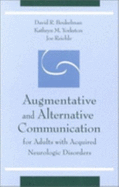 Augmentative and Alternative Communication for Adults with Acquired Neurologic Disorders