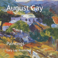 August Gay: Paintings