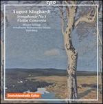 August Klughardt: Symphony No. 3; Violin Concerto