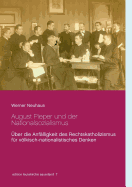August Pieper und der Nationalsozialismus: ?ber die Anf?lligkeit des Rechtskatholizismus f?r vlkisch-nationalistisches Denken