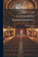 August Strindberg Kammerspiele.