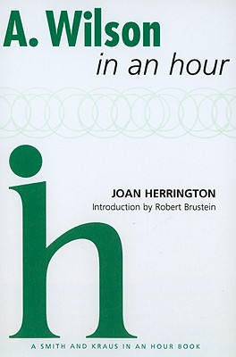 August Wilson in an Hour - Herrington, Joan