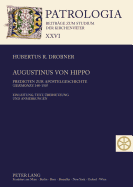 Augustinus von Hippo: Predigten zur Apostelgeschichte ("Sermones" 148-150)- Einleitung, Text, Uebersetzung und Anmerkungen