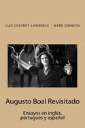 Augusto Boal Revisitado: Ensayos en ingles, portugues y espaol