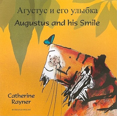 Augustus and His Smile - Rayner, Catherine