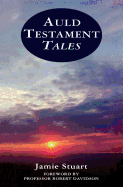 Auld Testament tales